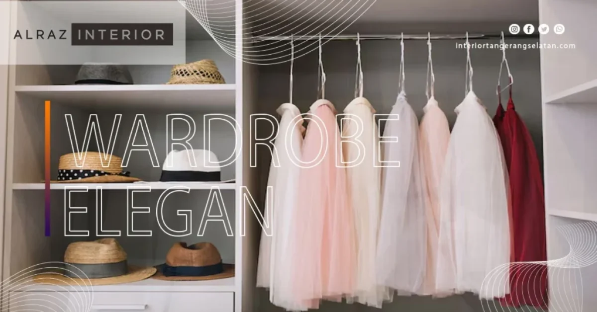 Jasa Pembuatan Wardrobe Tangerang Selatan