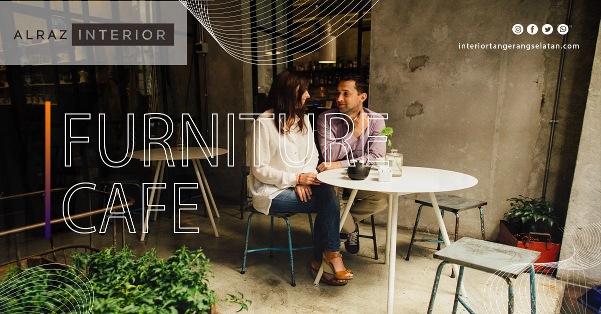 Furniture-Cafe-Tangerang-Selatan Furniture Cafe Tangerang Selatan